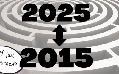 2015-2025… WTF just happened?